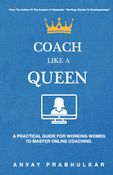 Coach Like A Queen