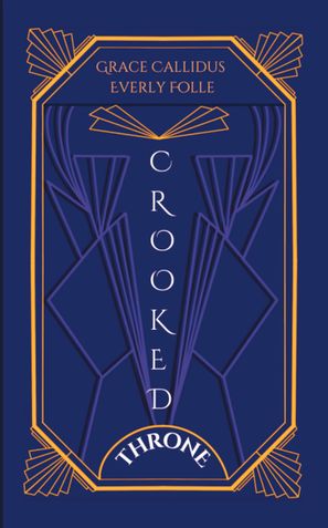 Crooked Throne