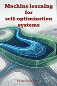 Machine learning for self-optimization systems