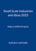 Small Scale Industries and ideas 2025