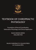 TEXTBOOK OF CHIROPRACTIC PHYSIOLOGY