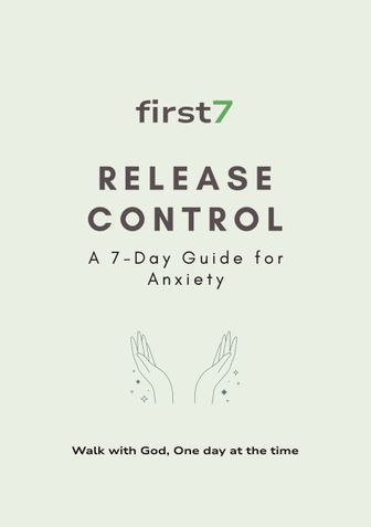 Release Control: A 7-Day Christian Devotional for Anxiety (Prayer, Reflection & Journal)