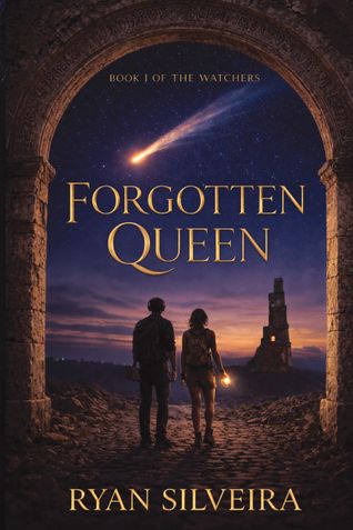 Forgotten Queen : Book I of the Watchers