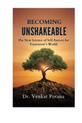 Becoming Unshakeable: The New Science of Self-Esteem for Tomorrow’s World