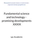 Fundamental science and technology - promising developments XXXIX: Proceedings of the Conference. Bengaluru, India, 29-30.06.2026