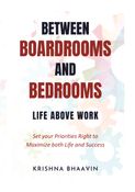 Between Boardrooms and Bedrooms - Hardcover