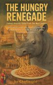 The Hungry Renegade