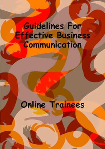 Guidelines For Effective Business Communication