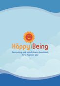 Journaling and mindfulness handbook  for a happier you