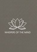 Whispers of the Mind