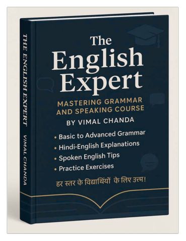 The English Expert: Mastering Grammar and Speaking Course (English–Hindi Edition | With Tricks, Practice & Spoken Guide)