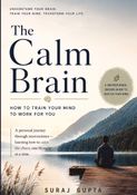 The Calm Brain