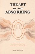 The Art of Not Absorbing