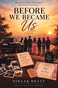 Before We Became Us