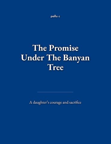 The promise under The Banyan Tree