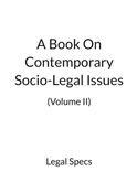 A Book On Contemporary Socio-Legal Issues (Volume II)