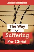 The Way of Suffering For Christ