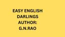 EASY ENGLISH DARLINGS