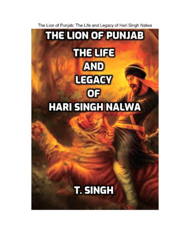 The Lion of Punjab: The Life and Legacy of Hari Singh Nalwa
