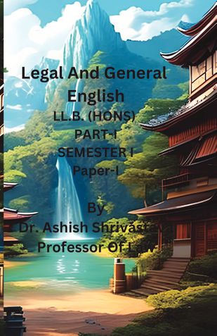 Legal And General English LL.B. (HONS) PART-I SEMESTER I Paper-I