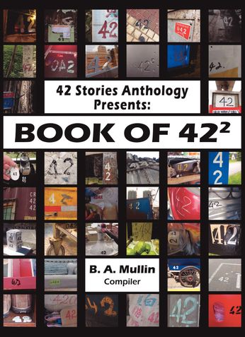 42 Stories Anthology Presents: Book of 42²