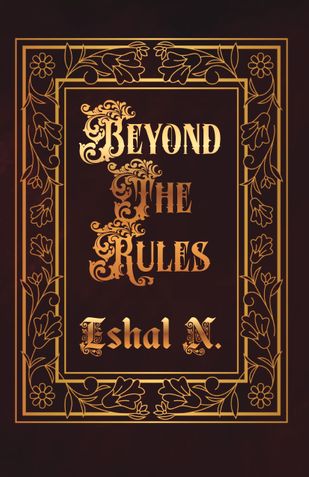 Beyond The Rules