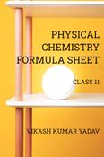 PHYSICAL CHEMISTRY FORMULA SHEET FOR CLASS 11