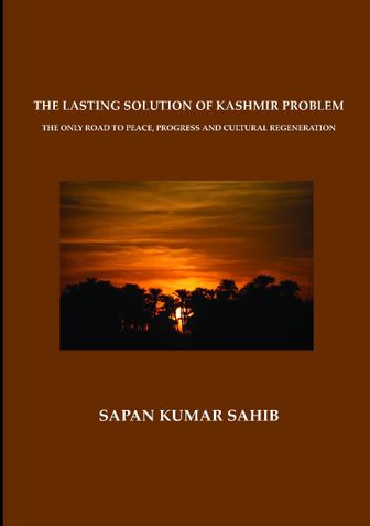 THE LASTING SOLUTION OF KASHMIR PROBLEM