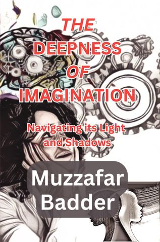 THE DEEPNESS OF IMAGINATION