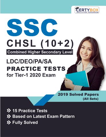 SSC CHSL(10+2) LDC/DEO/PS/SA Practice Tests for Tier-1 2020 Exam