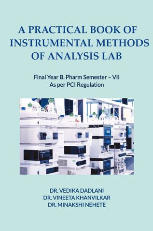A PRACTICAL BOOK OF  INSTRUMENTAL METHODS  OF ANALYSIS LAB