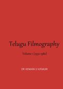 Telugu Filmography  Volume 1 (1932-1980)