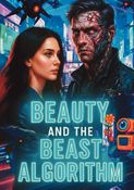 Beauty and the Beast Algorithm