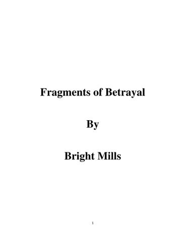 Fragments of Betrayal