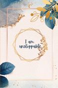 AR Gallery- 'I am unstoppable' Affirmation journal notebook