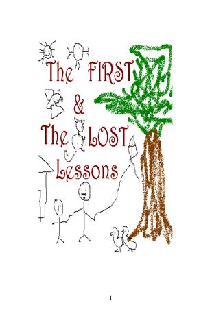 The FIRST & The LOST Lessons