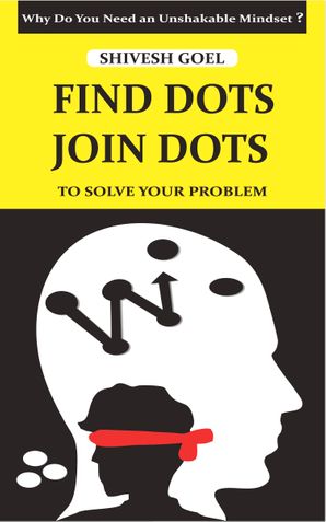 FIND DOTS JOIN DOTS TO SOLVE YOUR PROBLEM