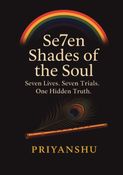 Se7en Shades of the Soul