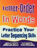 Letter-order In Words: Practice Your Letter Sequencing Skills