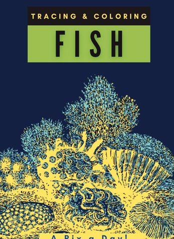 Fish - A Pix a Day! Coloring Book for Kids