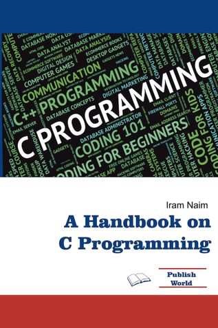 A Handbook on  C Programming
