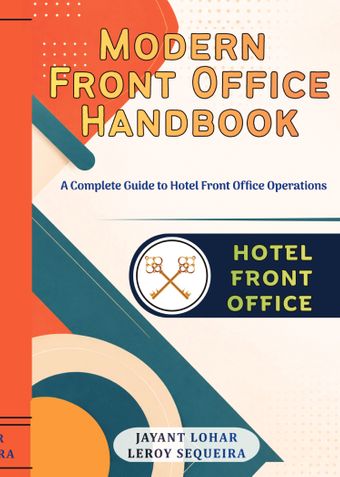 Modern Front Office Handbook - A Complete Guide to Hotel Front Office Operations