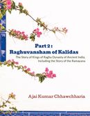 Part 2 : Raghuvansham of Kalidas