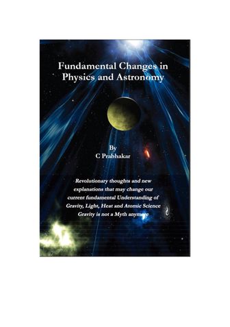 Fundamental changes in Physics and Astronomy