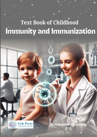 Text Book of Childhood Immunity and Immunization