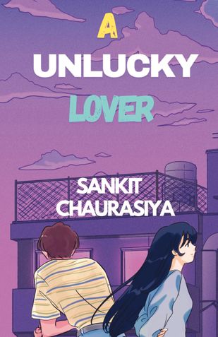 A Unlucky Lover