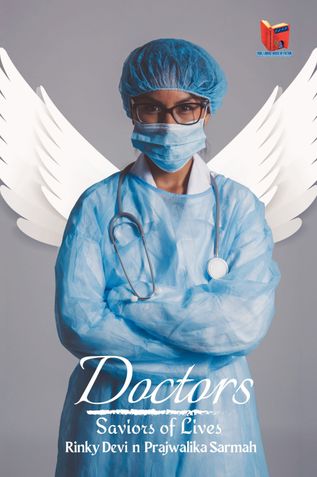 Doctors: Saviors of Lives