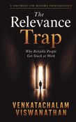 The Relevance Trap