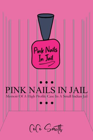 Pink Nails in Jail