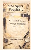THE SPY'S PROPHECY